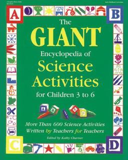 Science Activities for Children 3 to 6 More Than 600 Science Activities Wriiten by Teachers for Teachers  9780876591932 Front Cover