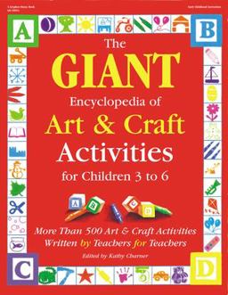 Art and Craft Activities for Children 3 to 6 More Than 500 Activities Created by Teachers for Teachers  9780876592090 Front Cover