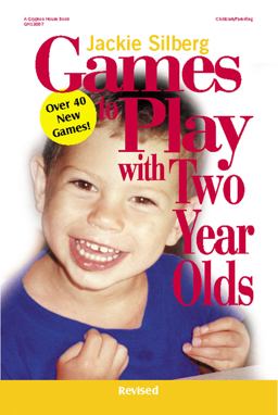 Games to Play with Two Year Olds 2nd 9780876592359 Front Cover