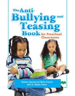 Anti-Bullying and Teasing Book for Preschool Classrooms  9780876592427 Front Cover