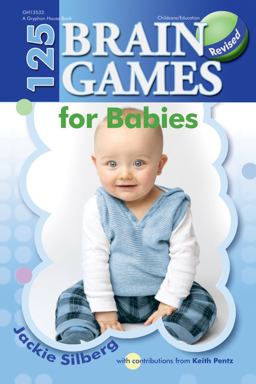 125 Brain Games for Babies 2nd 9780876593912 Front Cover