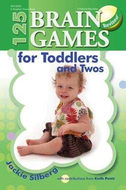 125 Brain Games for Toddlers and Twos 2nd 9780876593929 Front Cover