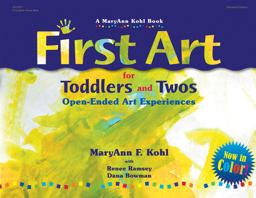 First Art for Toddlers and Twos Open-Ended Art Experiences  9780876593998 Front Cover