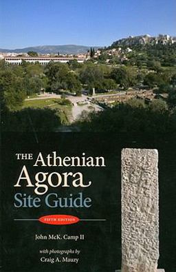 Athenian Agora Site Guide 5th 9780876616574 Front Cover