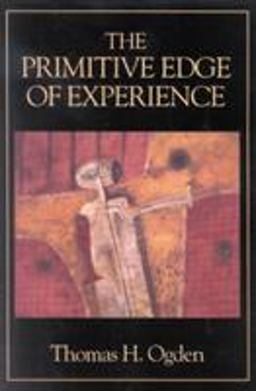 Primitive Edge of Experience  9780876682906 Front Cover