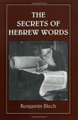 The Secrets of Hebrew Words