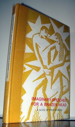 Imaginary Speeches for a Brazen Head