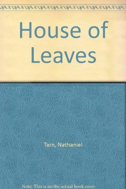 The House of Leaves