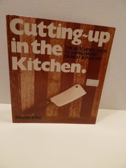 Cutting-up in the Kitchen