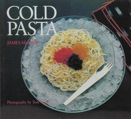 James McNair's Cold Pasta  9780877013532 Front Cover