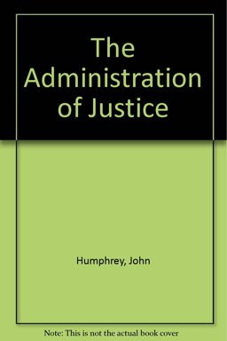 The Administration of Justice