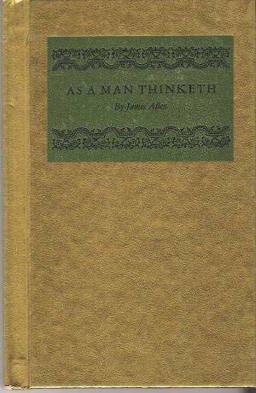 As a Man Thinketh