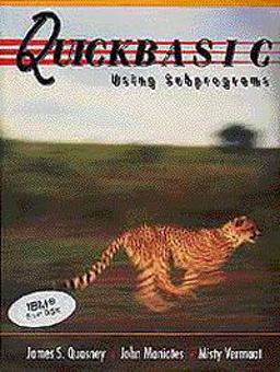QuickBASIC Using Subprograms