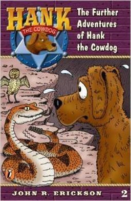 The Further Adventures of Hank the Cowdog