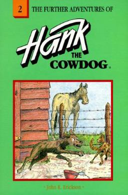 The Further Adventures of Hank the Cowdog