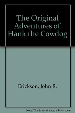The Original Adventures of Hank the Cowdog