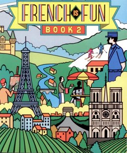 French Is Fun, Book 2