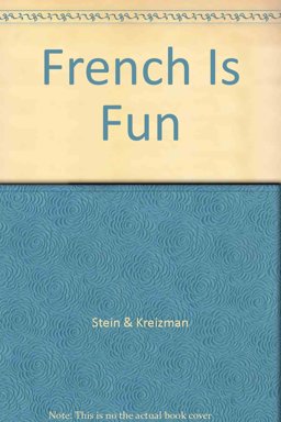 French Is Fun Book A