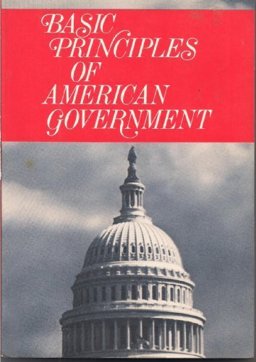 Basic Principles of American Government