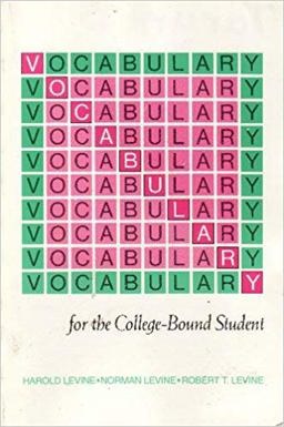Vocabulary for the College-Bound Student 3rd 9780877207580 Front Cover