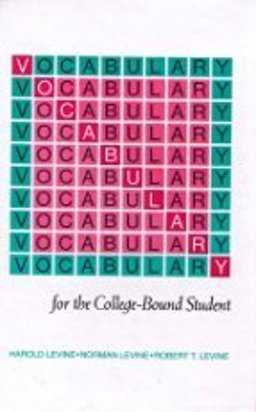 Vocabulary for the College-Bound Student 3rd 9780877207627 Front Cover