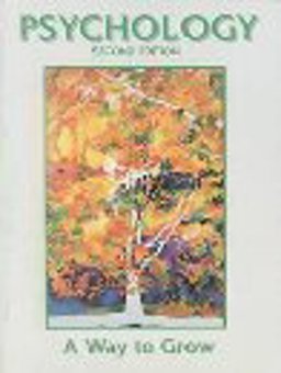 Psychology A Way to Grow