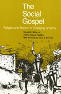 Social Gospel Religion and Reform in Changing America  9780877220848 Front Cover