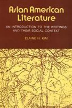 Asian American Literature An Introduction to the Writings and Their Social Context  9780877223528 Front Cover