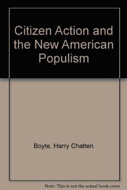 Citizen Action and the New American Populism