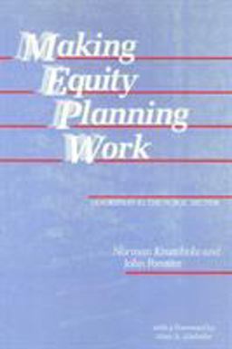 Making Equity Planning Work Leadership in the Public Sector  9780877227014 Front Cover