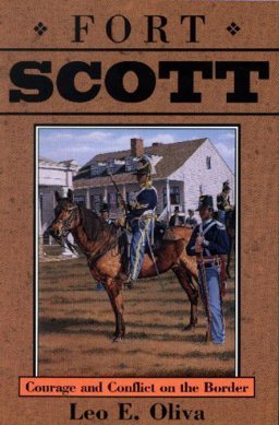 Fort Scott on the Indian Frontier  9780877260271 Front Cover