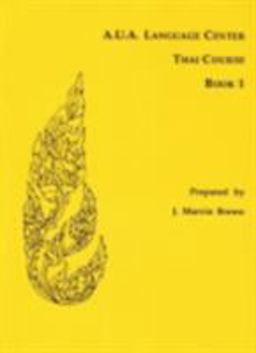 A. U. A. Language Center Thai Course Book 1  9780877275060 Front Cover