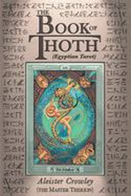 Book of Thoth (Egyptian Tarot) 2nd 9780877282686 Front Cover