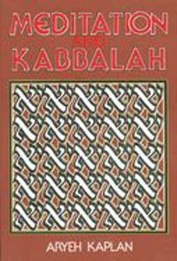Meditation and Kabbalah  9780877286165 Front Cover