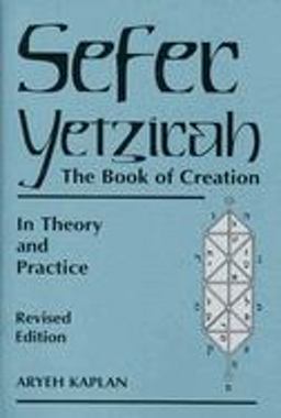 Sefer Yetzirah The Book of Creation 2nd 9780877288558 Front Cover