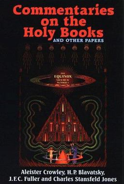 Commentaries on the Holy Books and Other Papers