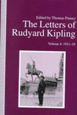 The Letters of Rudyard Kipling, Volume 4