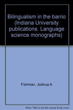 Bilingualism in the Barrio