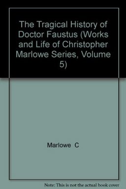 The Tragical History of Doctor Faustus