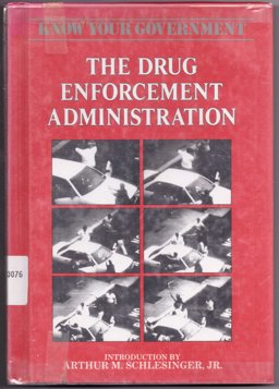 The Drug Enforcement Administration