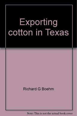 Exporting Cotton in Texas