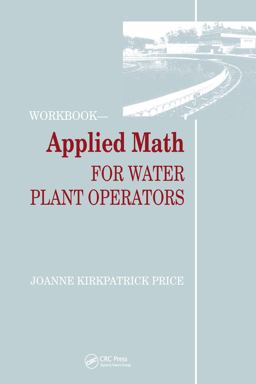 Applied Math for Water Plant Operators - Workbook  9780877628750 Front Cover
