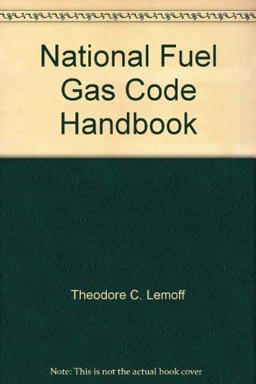 National Fuel Gas Code Handbook National Fuel Gas Code Handbook