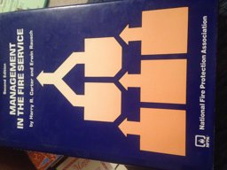 Management in the Fire Service 2nd 1999 9780877653578 Front Cover