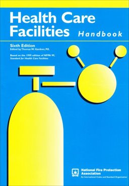 Health Care Facilities Handbook Health Care Facilities Handbook