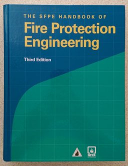 SFPE Handbook of Fire Protection Engineering SFPE Handbook of Fire Protection Engineering
