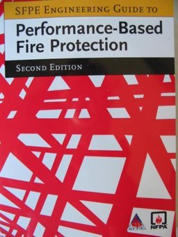 SFPE Engineering Guide to Performance-Based Fire Protection SFPE Engineering Guide to Performance-Based Fire Protection