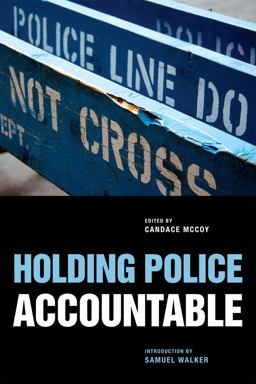 Holding Police Accountable