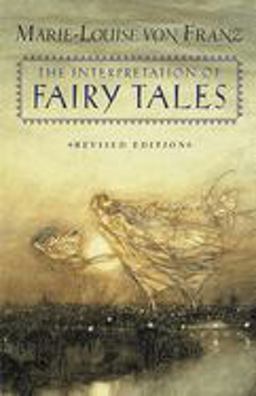 Interpretation of Fairy Tales Revised Edition 2nd 9780877735267 Front Cover