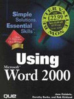 Using Microsoft Word 2000 Using Microsoft Word 2000